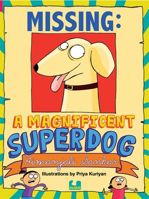 cover image of Missing a Magnificent Superdog